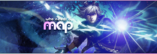 _who_needs_a_map___frosted_ezreal_sig_by_thenamelessbard-d5x7jov.png